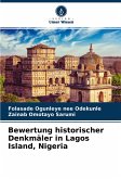 Bewertung historischer Denkmäler in Lagos Island, Nigeria