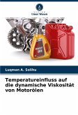 Temperatureinfluss auf die dynamische Viskosität von Motorölen