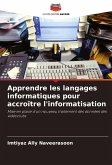 Apprendre les langages informatiques pour accroître l'informatisation