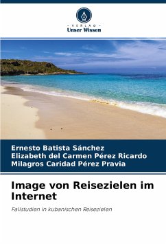 Image von Reisezielen im Internet - Batista Sánchez, Ernesto;Pérez Ricardo, Elizabeth del Carmen;Pérez Pravia, Milagros Caridad