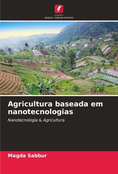 Agricultura baseada em nanotecnologias - Sabbur, Magda