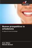 Nuove prospettive in ortodonzia