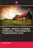 Chagas, doença, biologia molecular, imunologia do Trypanosoma cruzi