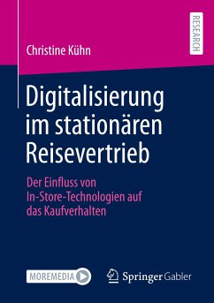 Digitalisierung im stationären Reisevertrieb - Kühn, Christine