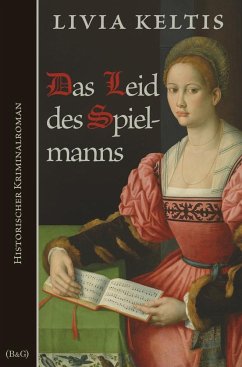 Das Leid des Spielmanns - Keltis, Livia