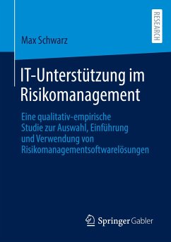 IT-Unterstützung im Risikomanagement - Schwarz, Max