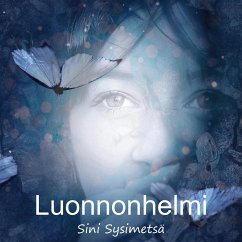 Luonnonhelmi - Sysimetsä, Sini