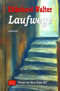 Laufwege - Walter, Ekkehard