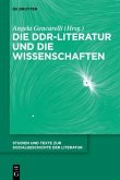 Die DDR-Literatur und die Wissenschaften