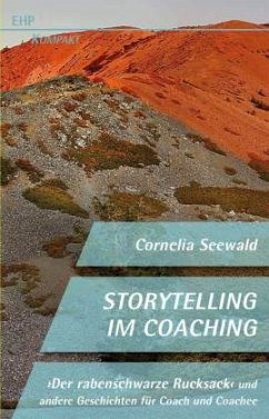 Storytelling im Coaching - Seewald, Cornelia