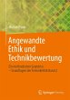 Angewandte Ethik und Technikbewertung - Bild 1