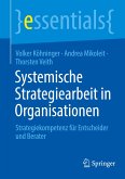 Systemische Strategiearbeit in Organisationen