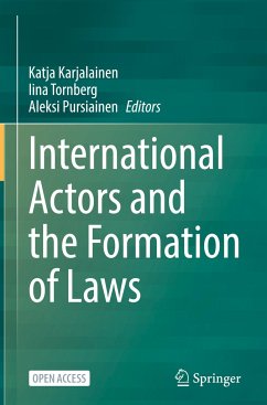 International Actors and the Formation of Laws