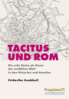 Tacitus und Rom - Senkbeil, Friderike
