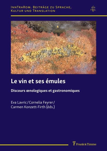 Le vin et ses émules Le vin et ses émules