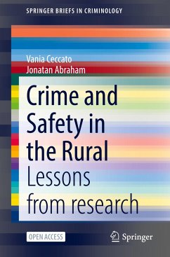 Crime and Safety in the Rural - Ceccato, Vania;Abraham, Jonatan