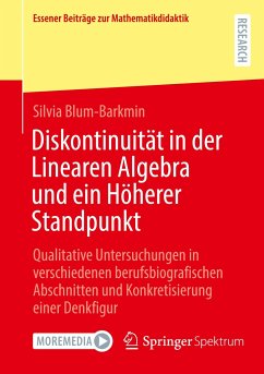 Diskontinuität in der Linearen Algebra und ein Höherer Standpunkt - Blum-Barkmin, Silvia