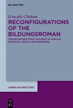 Reconfigurations of the Bildungsroman - Cholant, Gonçalo