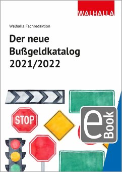 Der neue Bußgeldkatalog 2021/2022 (eBook, PDF) - Walhalla Fachredaktion