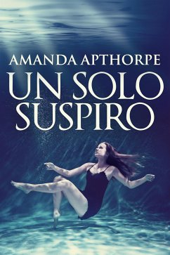 Un Solo Suspiro (eBook, ePUB) - Apthorpe, Amanda