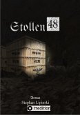 Stollen 48 (eBook, ePUB)