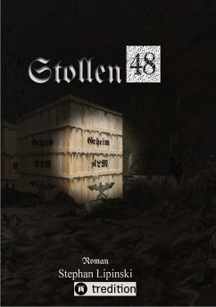 Stollen 48 (eBook, ePUB) - Lipinski, Stephan