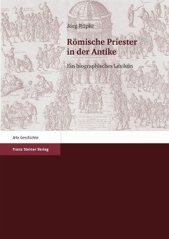 Römische Priester in der Antike (eBook, PDF) - Rüpke, Jörg