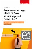 Rentenversicherungspflicht für Soloselbständige und Freiberufler? (eBook, PDF)