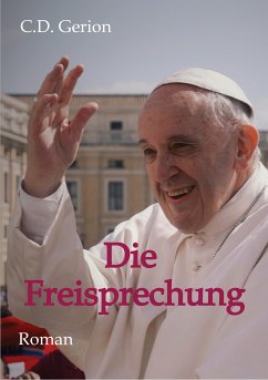 Die Freisprechung (eBook, ePUB) - Gerion, C.D.