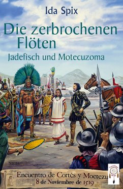 Die zerbrochenen Flöten (eBook, ePUB) - Spix, Ida