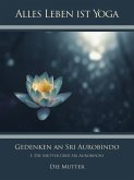 Gedenken an Sri Aurobindo (1) (eBook, ePUB)