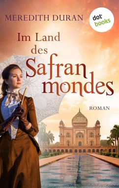 Im Land des Safranmondes (eBook, ePUB) - Duran, Meredith