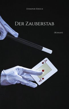 Der Zauberstab (eBook, ePUB) - Kriege, Dominik