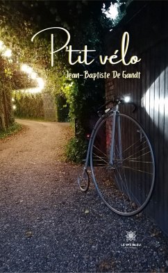 P’tit vélo (eBook, ePUB) - De Gandt, Jean-Baptiste