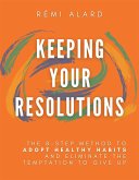 Keeping your resolutions (eBook, ePUB)