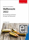 Waffenrecht 2022 (eBook, PDF)