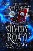 Silvery Road (The Keeper Series, #2) (eBook, ePUB)