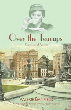 Cover Over the Teacups (Crossroads of America) (eBook, ePUB)