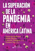 La superación de la pandemia en América Latina (eBook, ePUB)