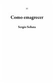 Como emagrecer (1) (eBook, ePUB)