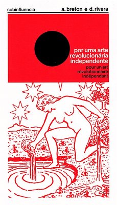 Por uma arte revolucionária independente (eBook, ePUB) - Breton, André; Rivéra, Diego