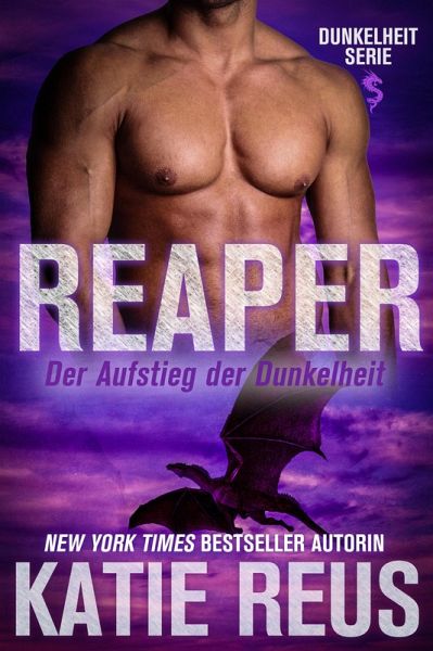 Reaper: Der Aufstieg der Dunkelheit (Dunkelheit Serie, #9) (eBook, ePUB) Reaper: Der Aufstieg der Dunkelheit (Dunkelheit Serie, #9) (eBook, ePUB)