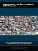Corredor verde en el ámbito urbano en Puerto Vallarta (eBook, PDF)