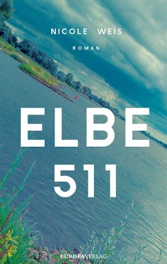 Elbe 511 (eBook, ePUB) - Weis, Nicole