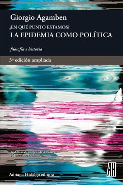 ¿En qué punto estamos? 3ª edición ampliada (eBook, ePUB) - Agamben, Giorgio