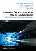 Contribuições do reator IEA-R1 para a pesquisa nuclear (eBook, ePUB)