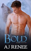Bold (Alumbra Pack, #2) (eBook, ePUB)