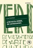 A revista Verde, de Cataguases (eBook, ePUB) A revista Verde, de Cataguases (eBook, ePUB)