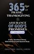 365 Days of Praise, Thanksgiving &... - Bild 1