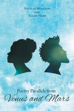 Poetry Parallels from Venus and Mars - Moulton, Natalia; Nash, Racer